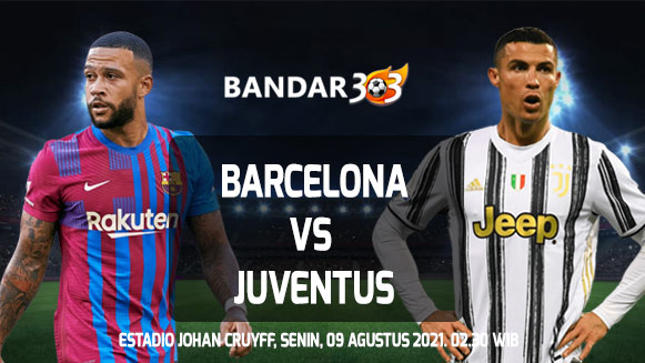 Prediksi Skor Pramusim Barcelona vs Juventus 9 Agustus 2021